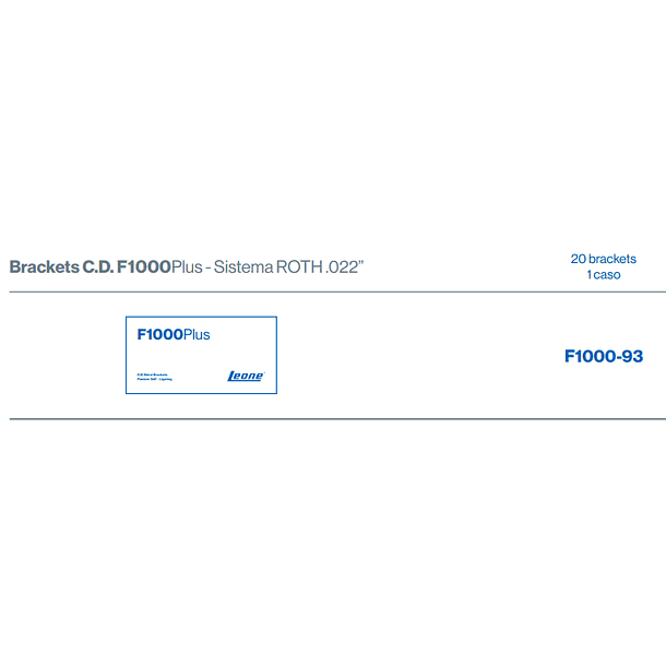 Brackets C.D. F1000Plus - Sistema ROTH .022” autoligado 1