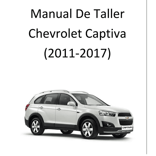 Manual de taller Chevrolet Captiva 2011-2017