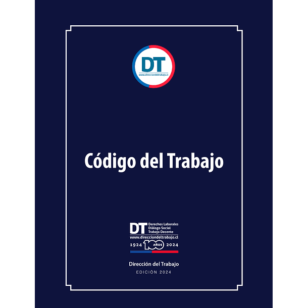 Código del Trabajo - Dirección del Trabajo (Tapa Dura Carta) Edición 2024