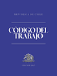 Código del Trabajo + Apéndice (Tapa Dura Carta)  - Miniatura 1