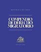 Compendio de Derecho Migratorio (Tapa Dura Carta)  - Miniatura 1