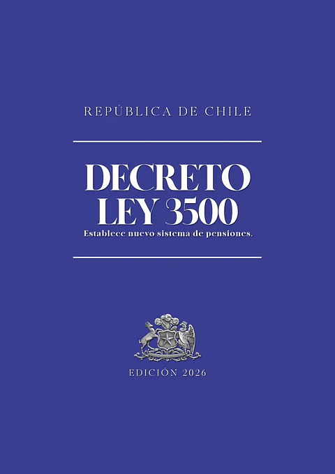Decreto Ley N°3500 (Tapa Dura A5) 