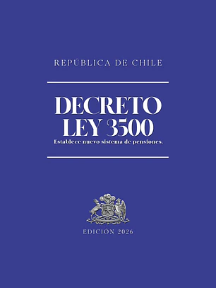 Decreto Ley N°3500 (Tapa Dura A5) 