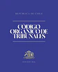 Código Orgánico de Tribunales (Tapa Termolaminada Carta) - Miniatura 1