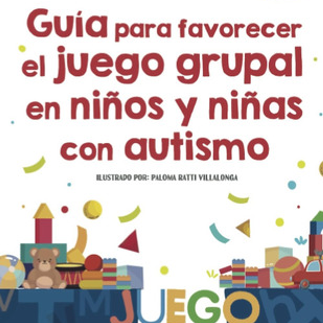 Guía Para El Juego Grupal En Niños Con Autismo - Landolfi 1