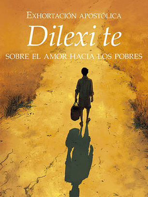 Exhortación apostólica del papa León XIV “Dilexi te”