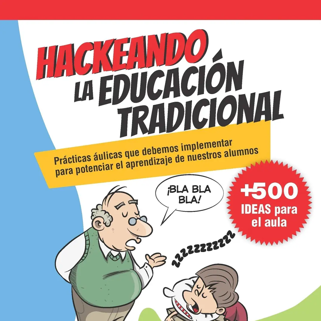 Hackeando la educación tradicional - Laura Lewin 1