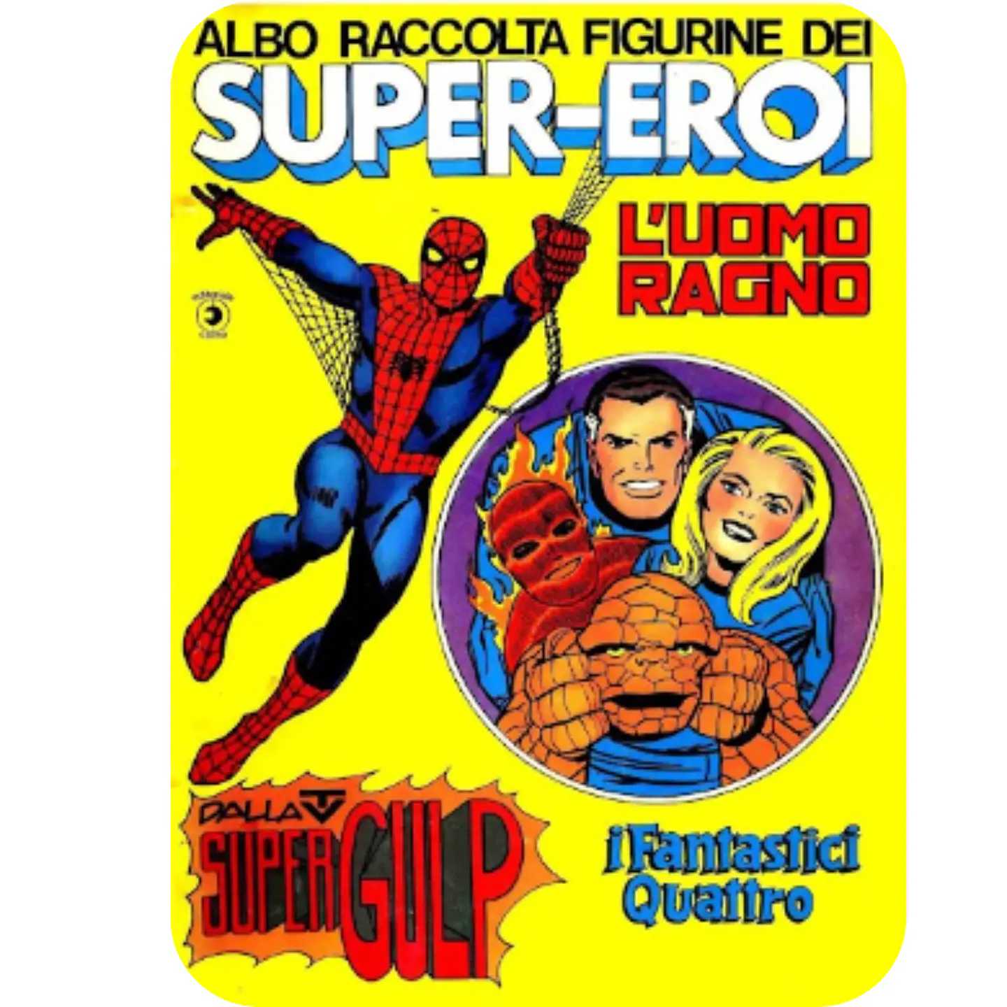 Álbum Súper Héroes.  Los 4 fantásticos y Spiderman (1976) 1