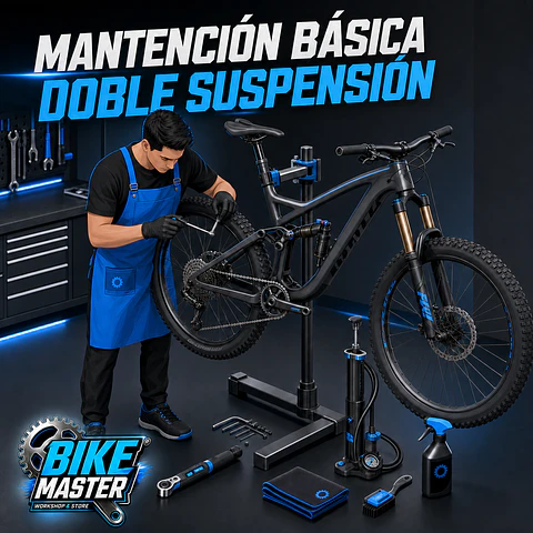 MANTENCIÓN BÁSICA DOBLE SUSPENSIÓN