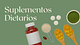 Suplementos Dietarios