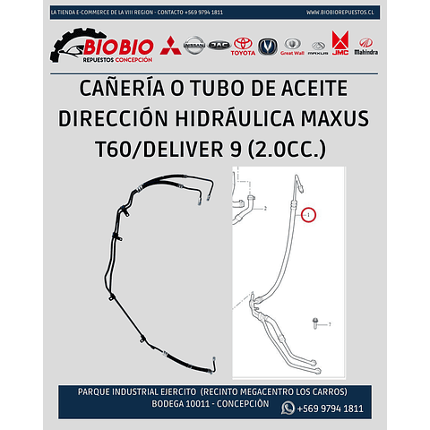 Cañería o tubo de aceite dirección hidráulica maxus T60/DELIVER 9 (2.0cc.) 
