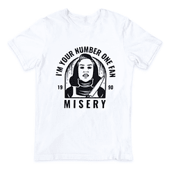 Polera "I'm your number one fan" Pelicula Misery