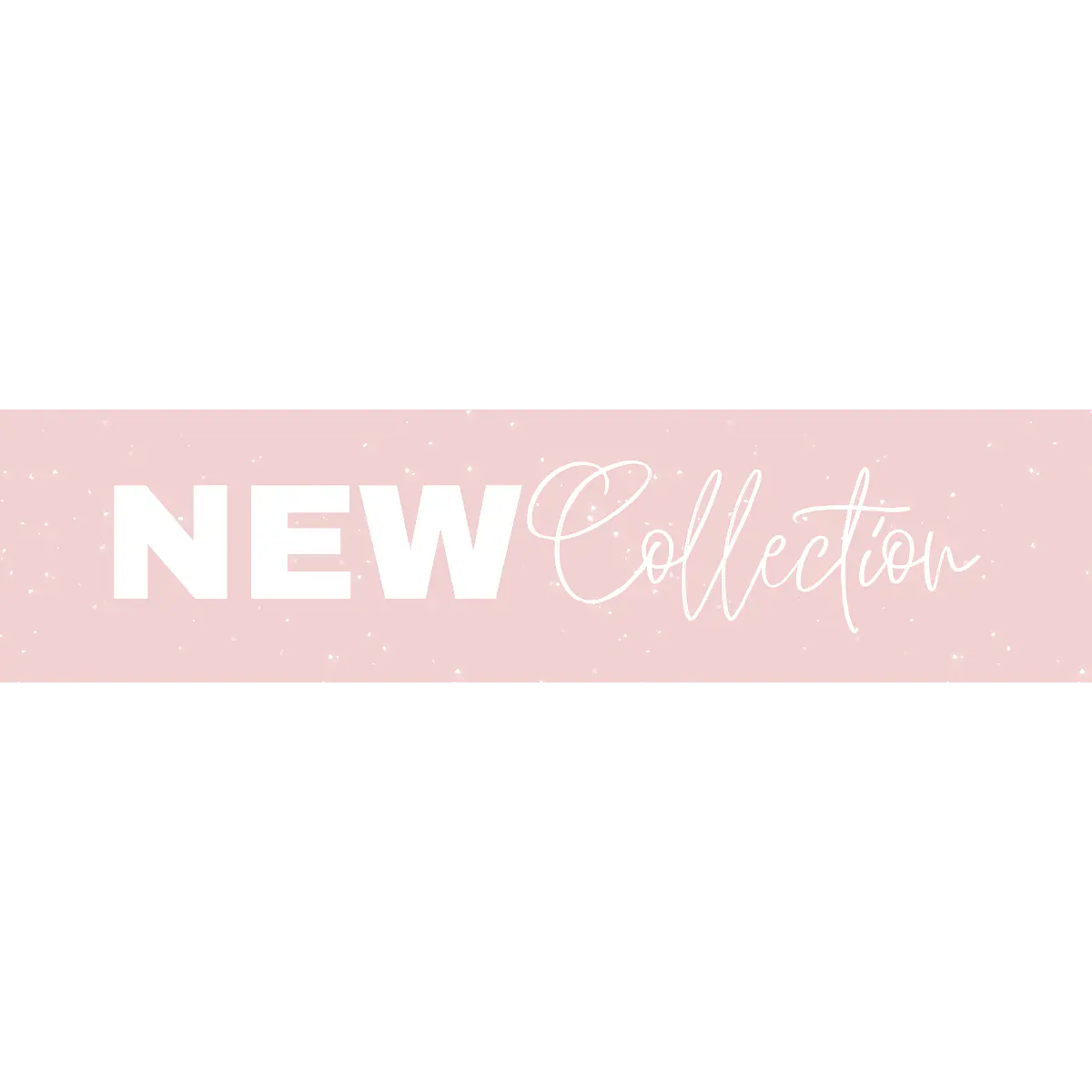 New Collection⭑