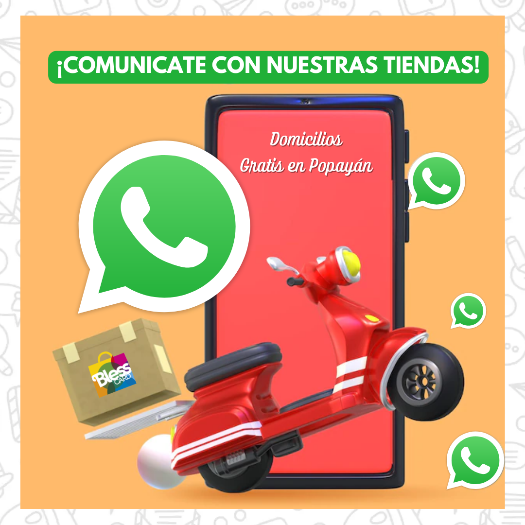 COMUNICATE CON NUESTRAS TIENDAS POR WHATSAPP