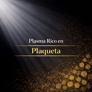 Plasma rico en plaqueta