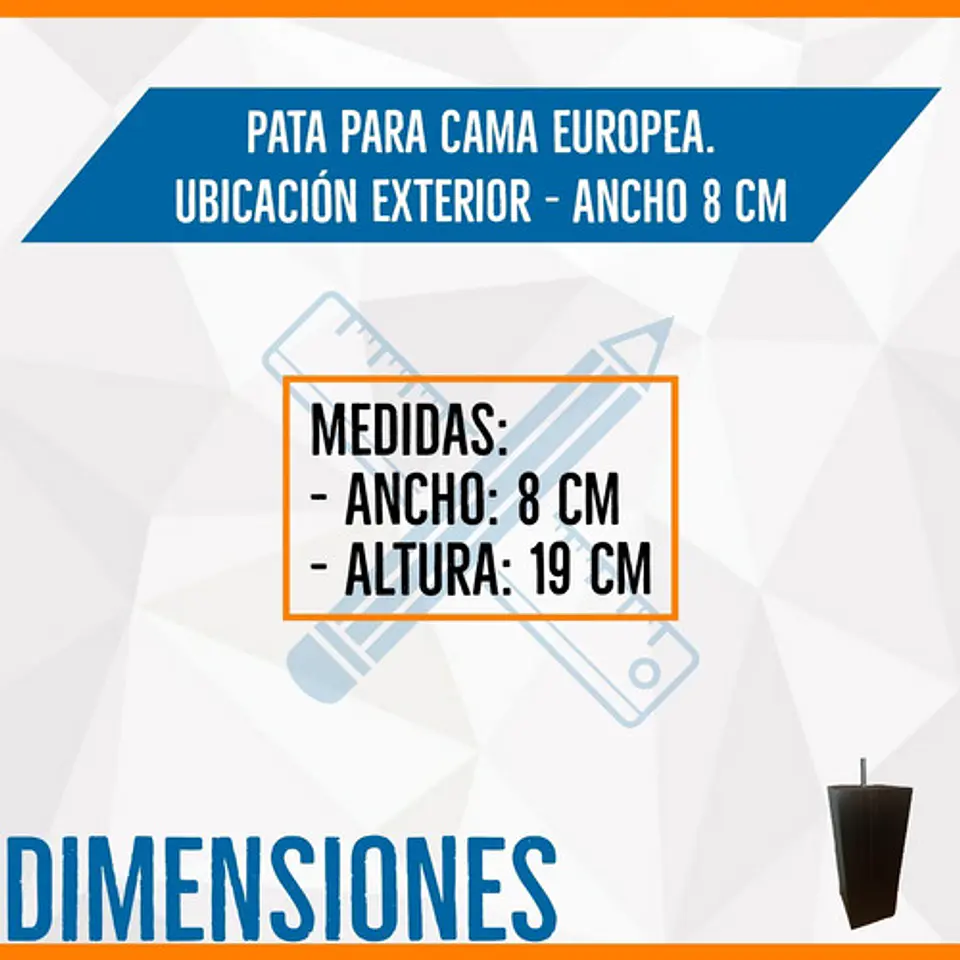 Pata Para Cama Europea. Ubicacion Exterior - Altura 19 Cm  3