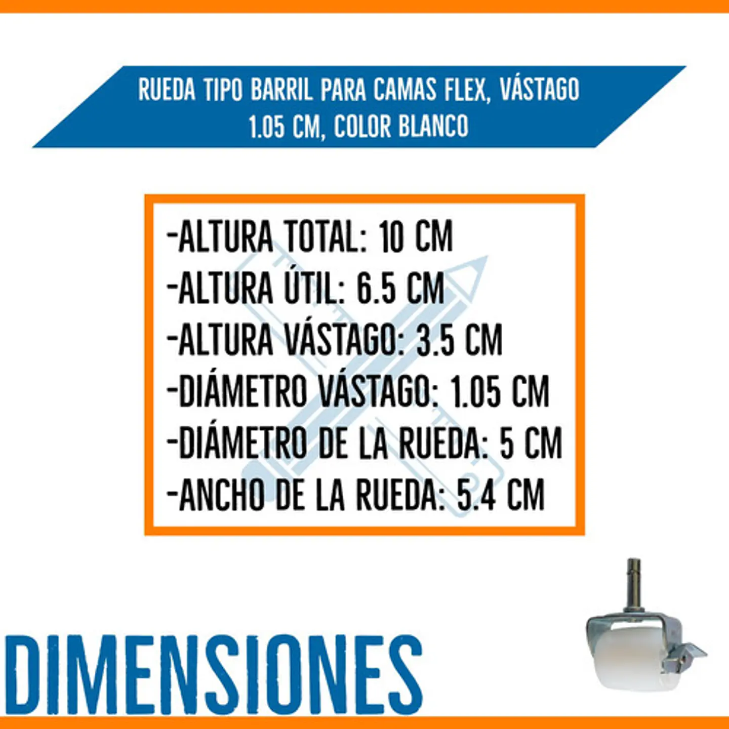 Rueda Tipo Barril Para Camas Flex, Vástago 1.05 Cm 4