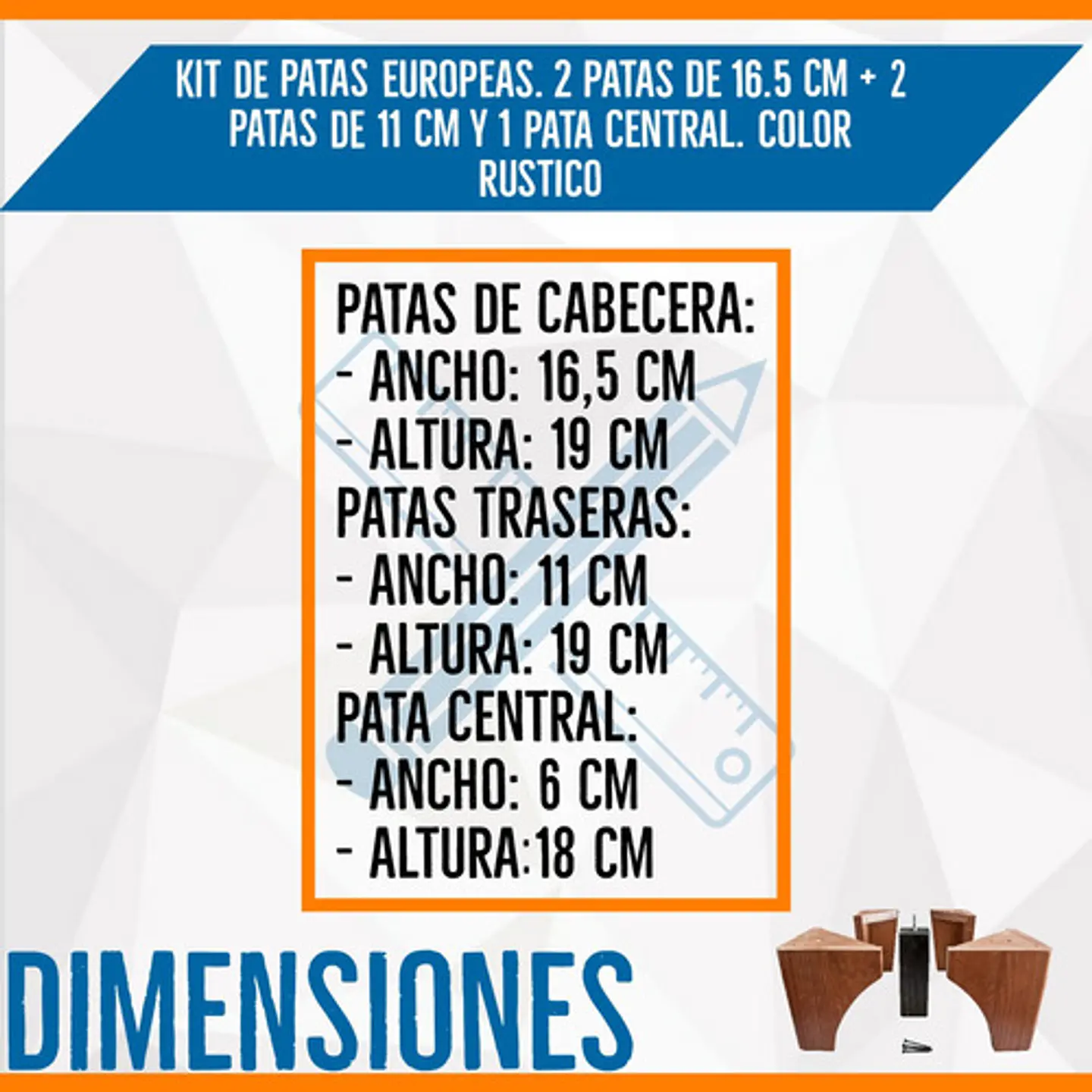 Kit De Patas Europeas Rustico o roble oscuro ( 4 patas exteriores + 1 central)  2