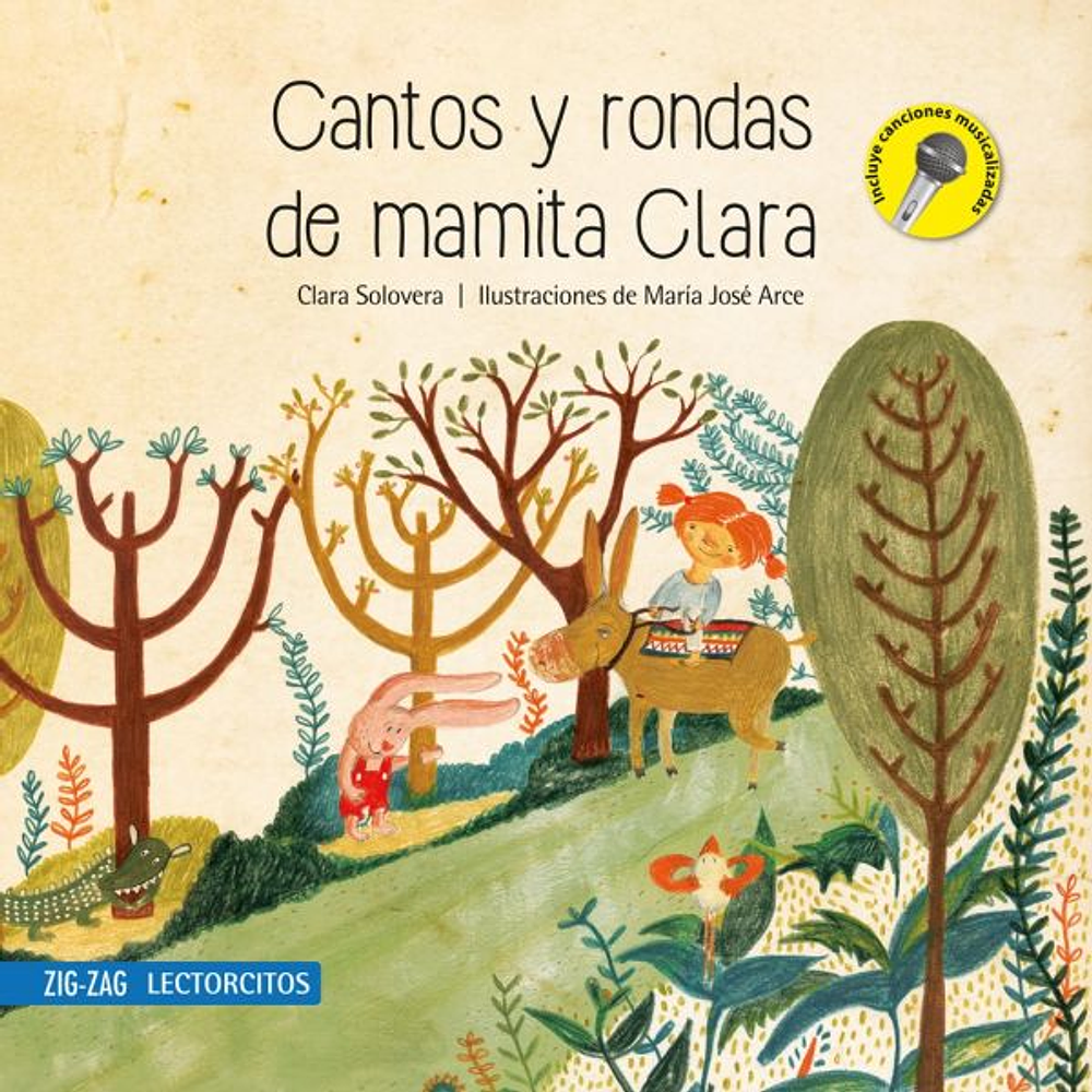 LIBRO CANTOS Y RONDAS DE MAMITA CLARA. ZIG-ZAG