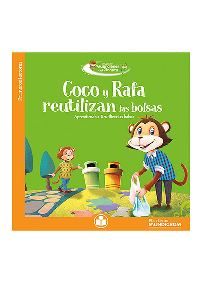 COCO Y RAFA REUTILIZAN LAS BOLSAS