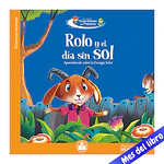 ROLO Y EL DIA SIN SOL