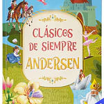LIBRO CLÁSICOS DE SIEMPRE ANDERSEN