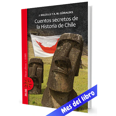 LIBRO 'CUENTOS SECRETOS DE LA HISTORIA DE CHILE'