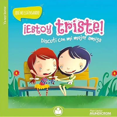 LIBRO ESTOY TRISTE, DISCUTI CON MI MEJOR AMIGA