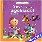 LIBRO LUCAS SE SIENTE AGOBIADO