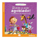 LIBRO LUCAS SE SIENTE AGOBIADO