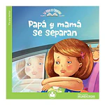 LIBRO PAPÁ Y MAMÁ SE SEPARAN