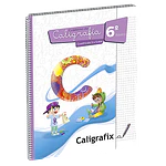 CUADERNO CALIGRAFIX 6° BÁSICO