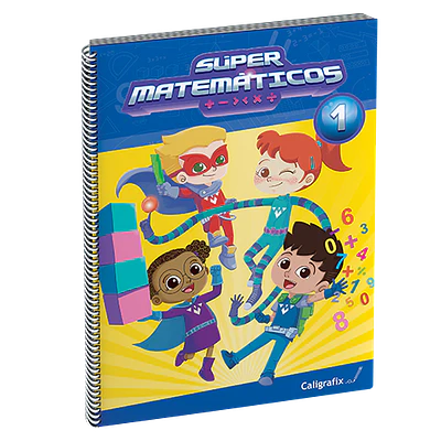 CUADERNO CALIGRAFIX SÚPER MATEMÁTICOS N°1