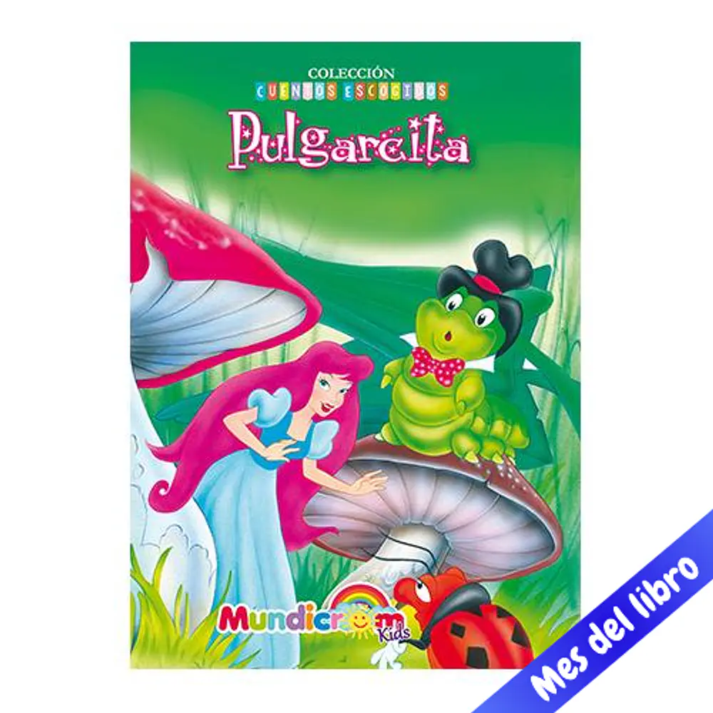 PULGARCITA - CUENTOS ESCOGIDOS