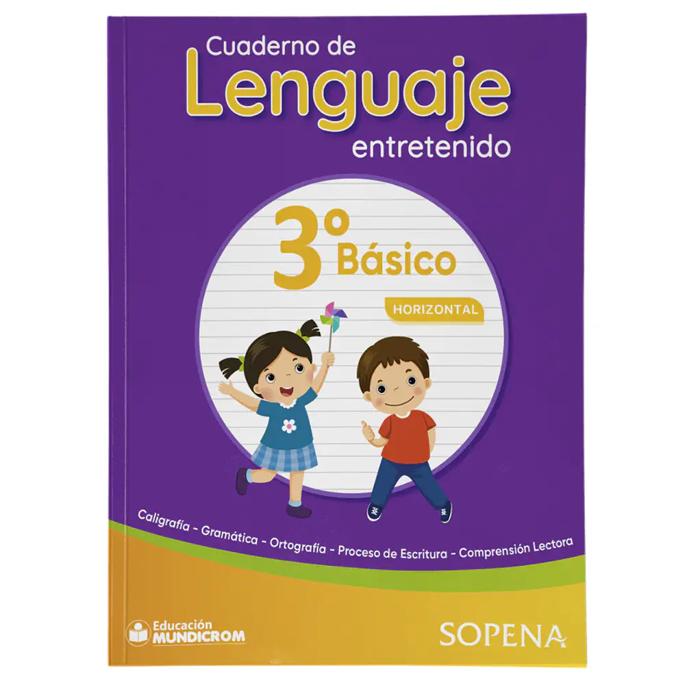 CUADERNO DE LENGUAJE ENTRETENIDA 3° BASICO HORIZONTAL - SOPENA