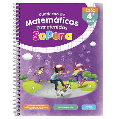  CUADERNO MATEMATICAS ENTRETENIDAS 4 SOPENA