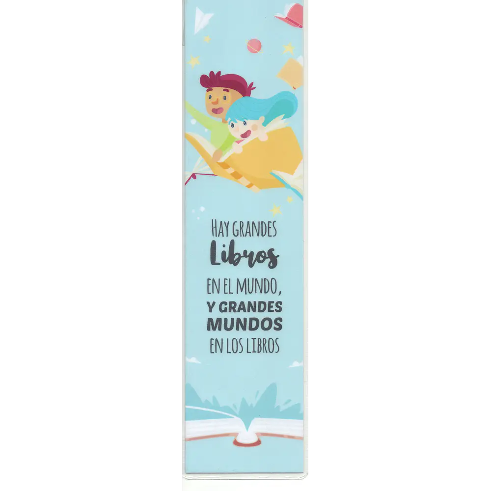 MARCAPÁGINAS PLASTIFICADO - HAY GRANDES LIBROS EN EL MUNDO, Y GRANDES MUNDOS EN LOS LIBROS