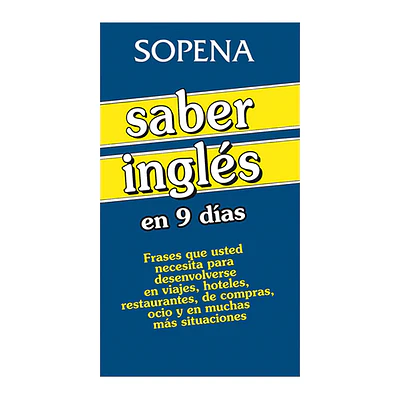 DICCIONARIO SABER INGLES 9 DIAS. SOPENA