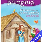 BLANCA NIEVES Y LOS SIETE ENANITOS- BILINGÜE