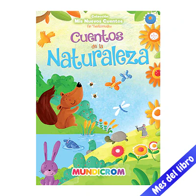 CUENTOS DE LA NATURALEZA - MIS NUEVOS CUENTOS