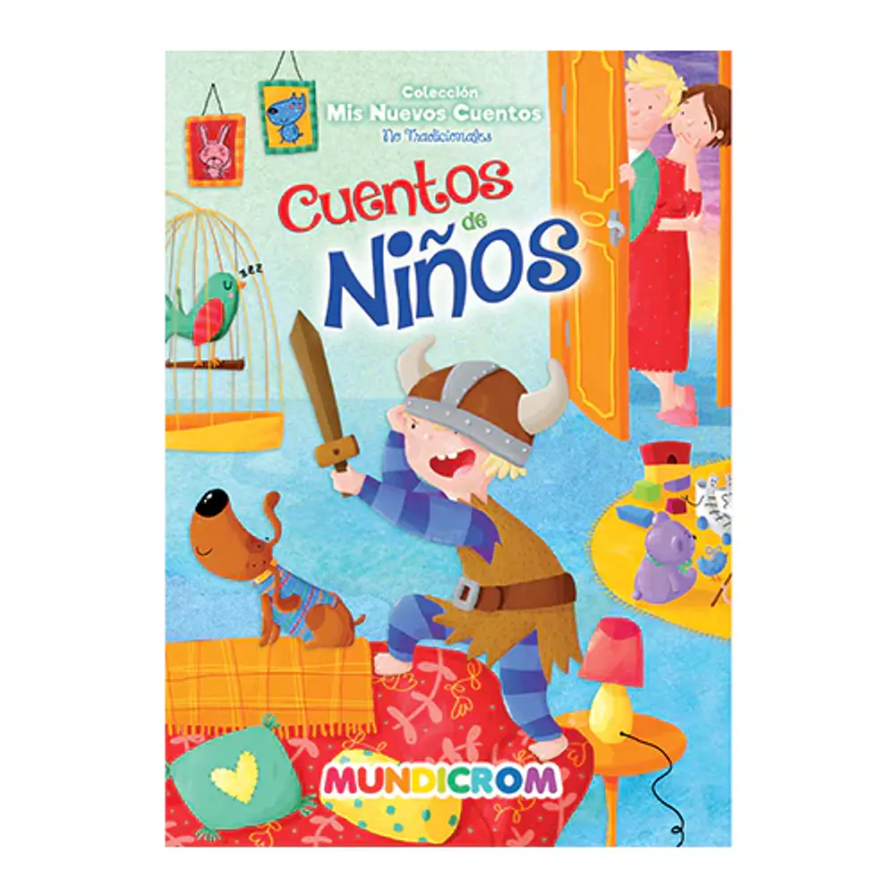 CUENTOS DE NIÑOS - MIS NUEVOS CUENTOS