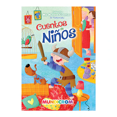 CUENTOS DE NIÑOS - MIS NUEVOS CUENTOS