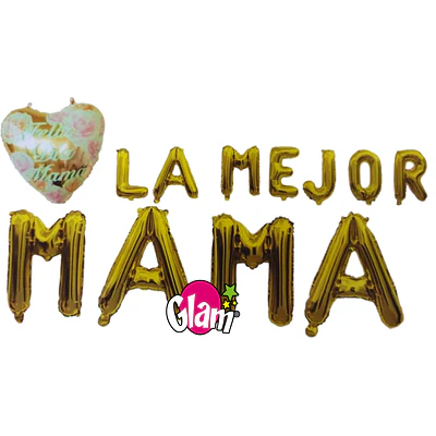 SET DE GLOBOS DÍA DE LA MAMÁ - DIFERENTES FRASES