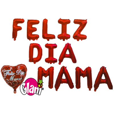 SET DE GLOBOS DÍA DE LA MAMÁ - DIFERENTES FRASES