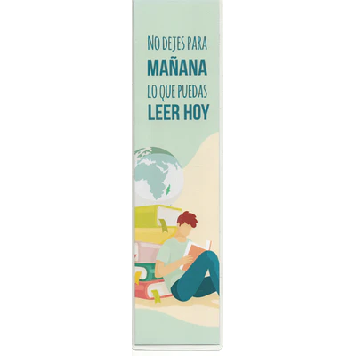 MARCAPÁGINAS PLASTIFICADO - NO DEJES PARA MAÑANA LO QUE PUEDES LEER HOY (HOMBRE)