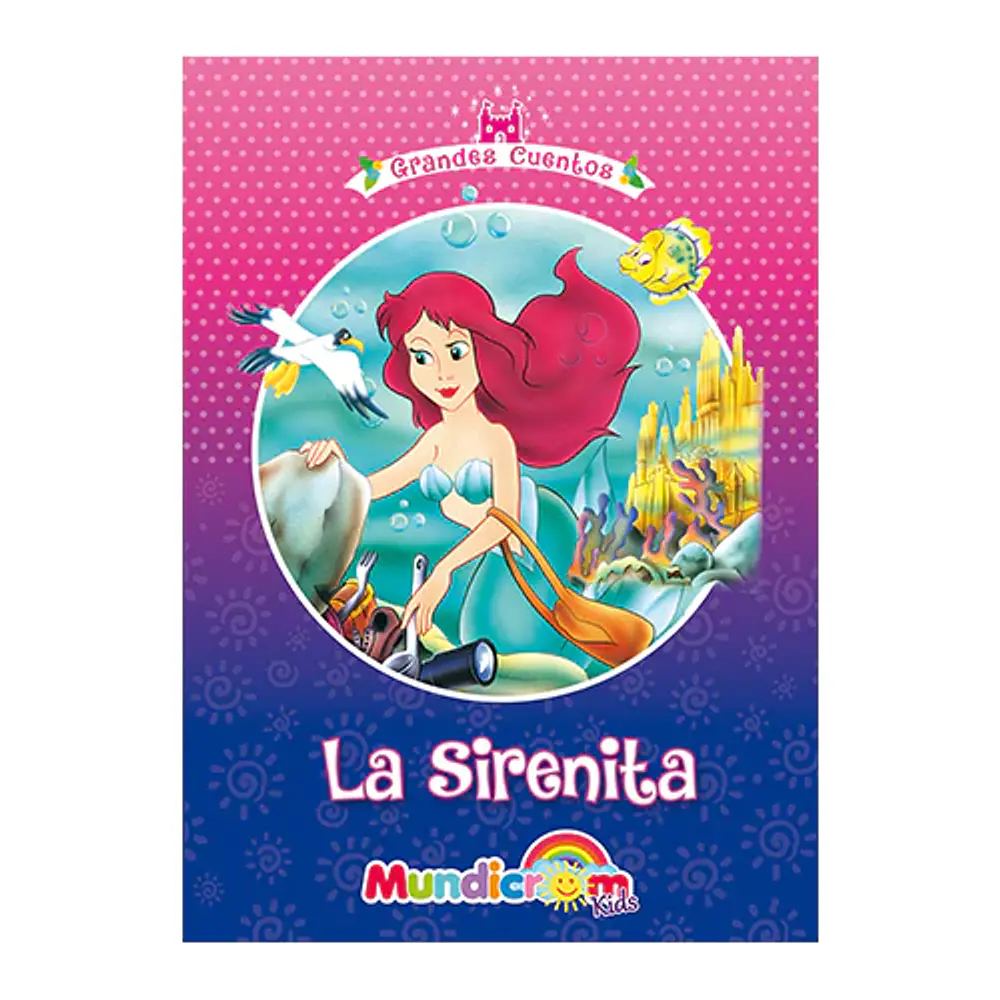 LA SIRENITA - GRANDES CUENTOS