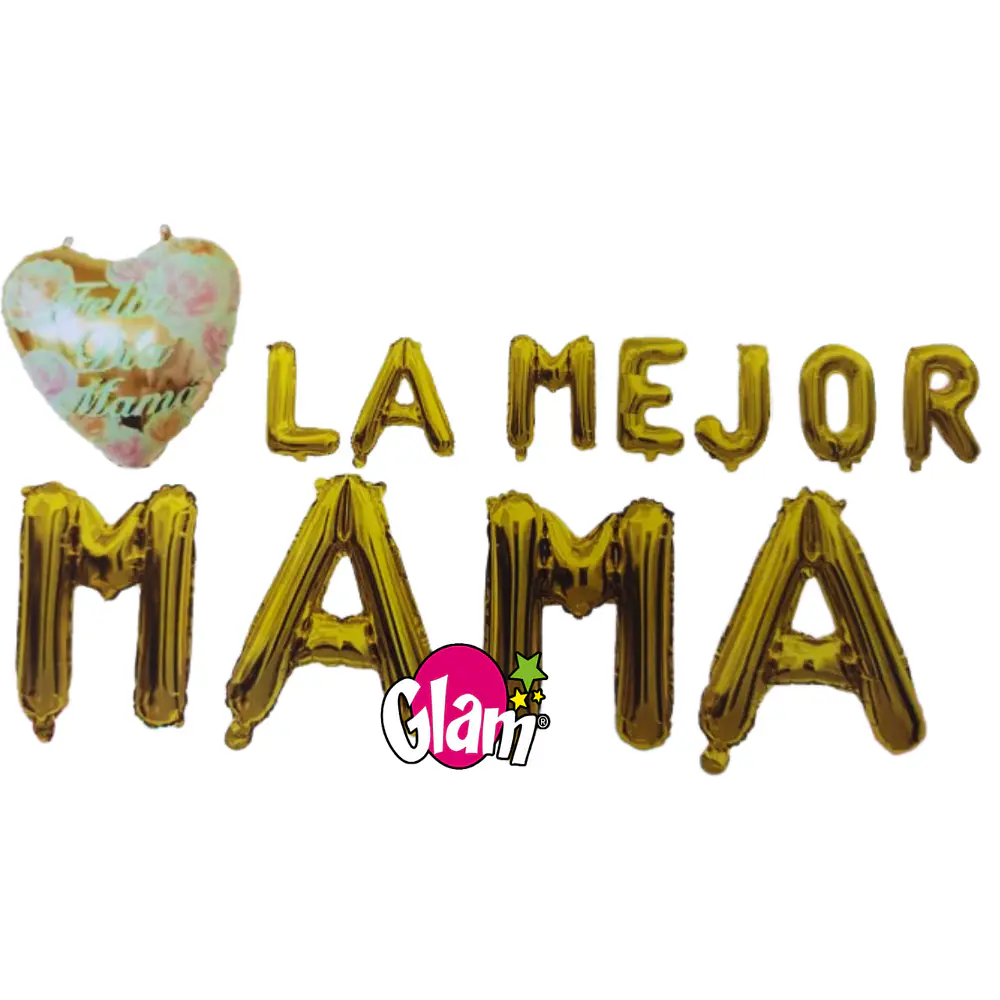 SET DE GLOBOS DÍA DE LA MAMÁ - DIFERENTES FRASES