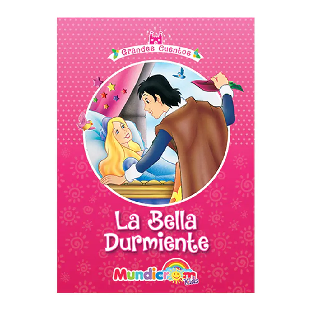 LA BELLA DURMIENTE - GRANDES CUENTOS