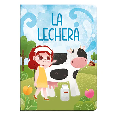 CUENTO TRADICIONAL LA LECHERA 
