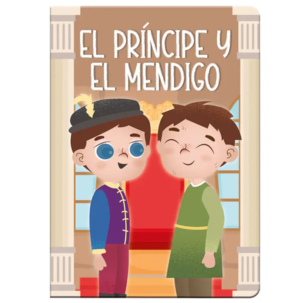 CUENTO TRADICIONAL EL PRINCIPE Y EL MENDIGO